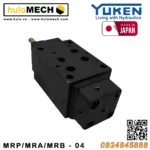 Van giảm áp module Yuken MRP-04 , MRA-04 , MRB-04 Yuci-Yuken