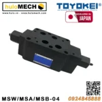 Van tiết lưu module TOYOKEI MSA-04, MSB-04 , MSW-04